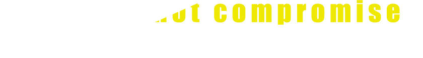 We will not compromise一切妥協しない施工をお約束します。